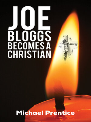 cover image of Joe Bloggs Becomes A Christian